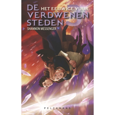 De Verdwenen Steden 3: Het eeuwige vuur (Hardback)
