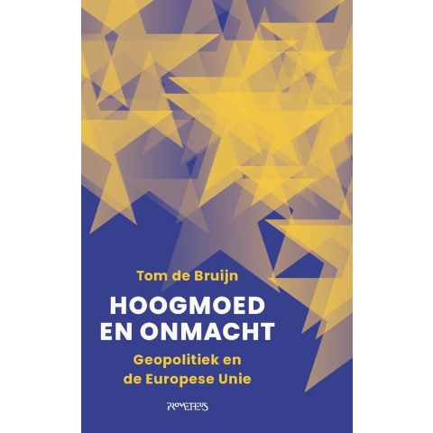 Hoogmoed en onmacht (Paperback)