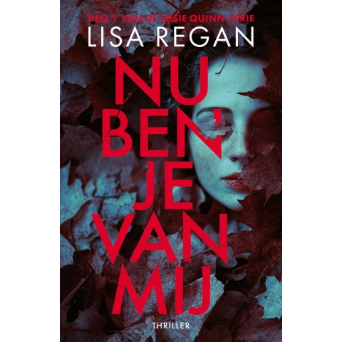 Nu ben je van mij (Paperback)