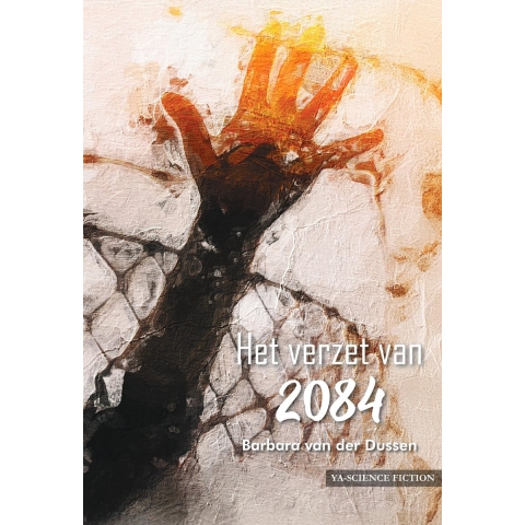Het verzet van 2084 (Paperback)