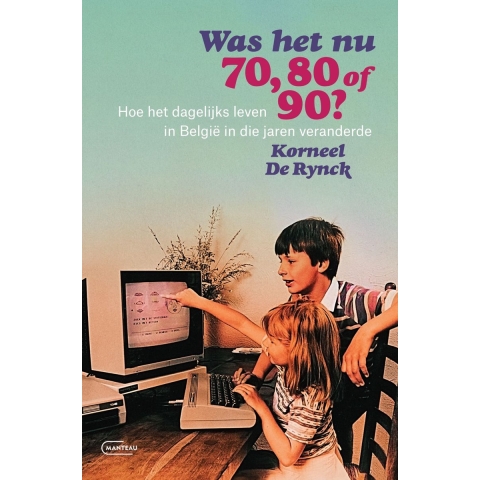 Was het nu 70, 80 of 90? (Paperback)