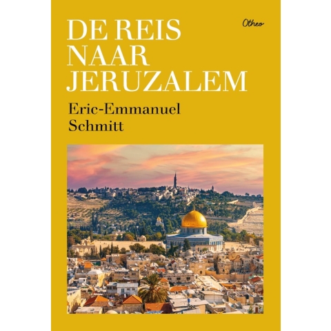 De reis naar Jeruzalem (Paperback)