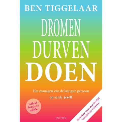 Dromen, Durven, Doen (Paperback)