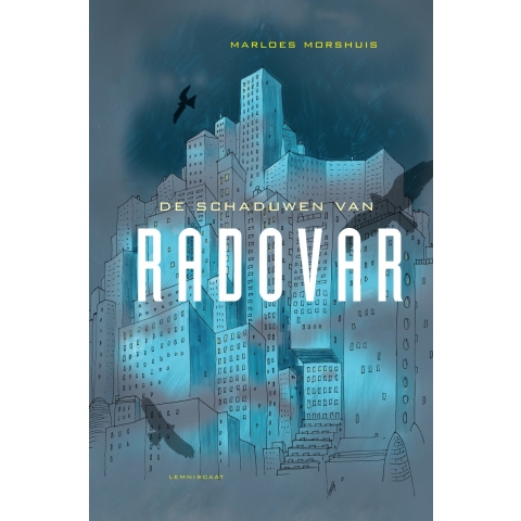 De schaduwen van Radovar (Hardback)