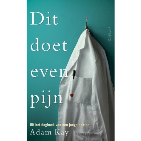 Dit doet even pijn (Paperback)