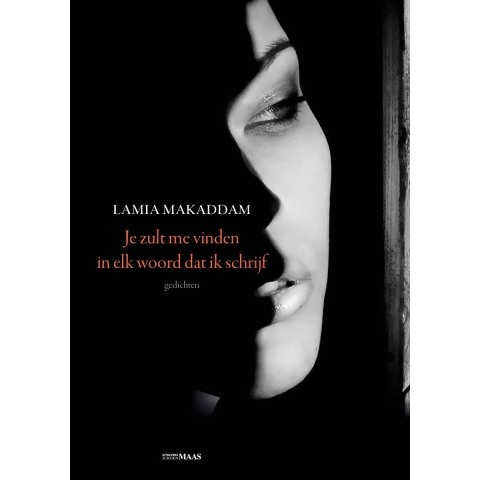 Je zult me vinden in elk woord dat ik schrijf (Paperback)