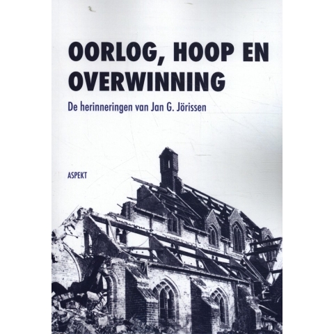 Oorlog, hoop en overwinning (Paperback)