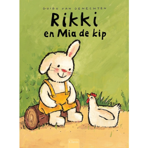 Rikki en Mia de kip (Hardback)