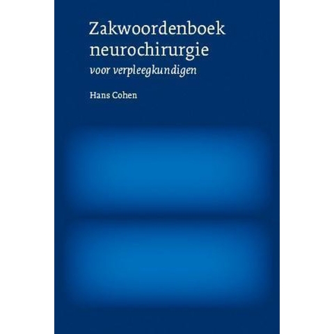 Zakwoordenboek neurochirurgie voor verpleegkundigen (Paperback)