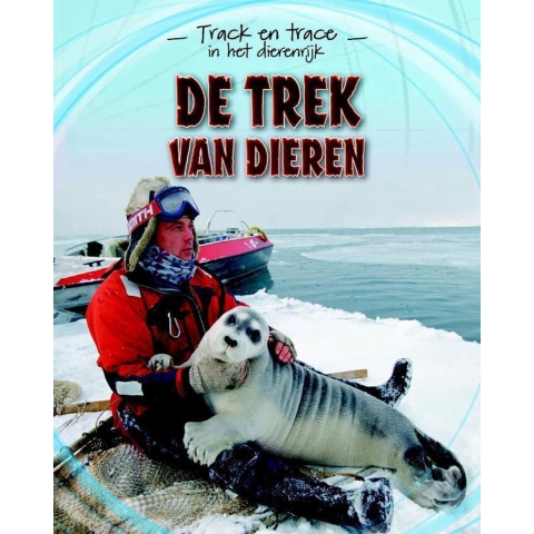 De trek van dieren (Hardback)