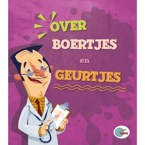 Over boertjes en geurtjes (Hardback)