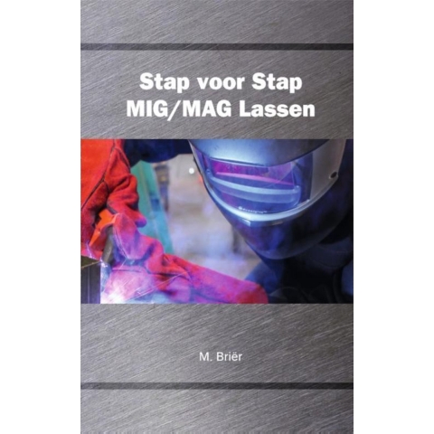Stap voor stap mig/mag lassen (Hardback)