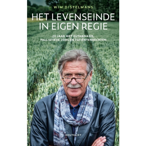 Het levenseinde in eigen regie (Paperback)