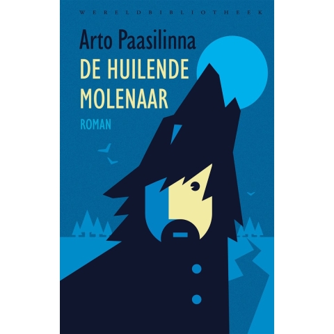 De huilende molenaar (Hardback)