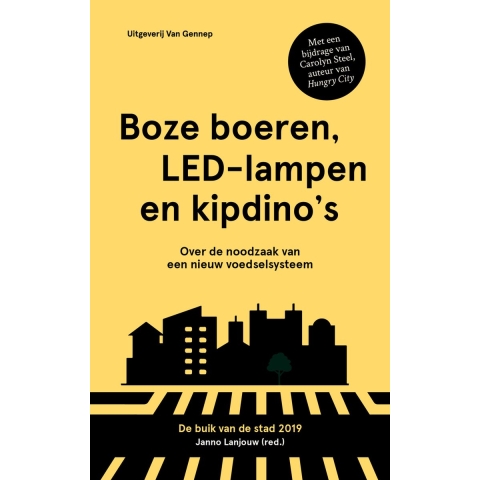 Boze boeren, LED-lampen en kipdino&apos;s (Paperback)