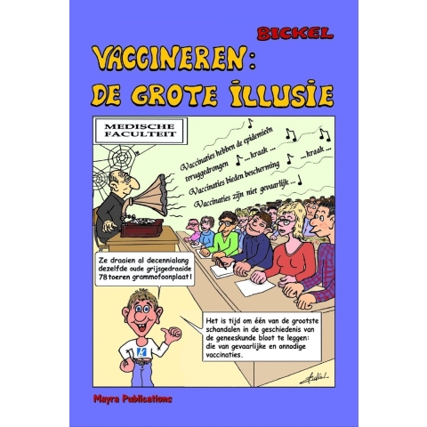 Vaccineren: De grote illussie (Paperback)