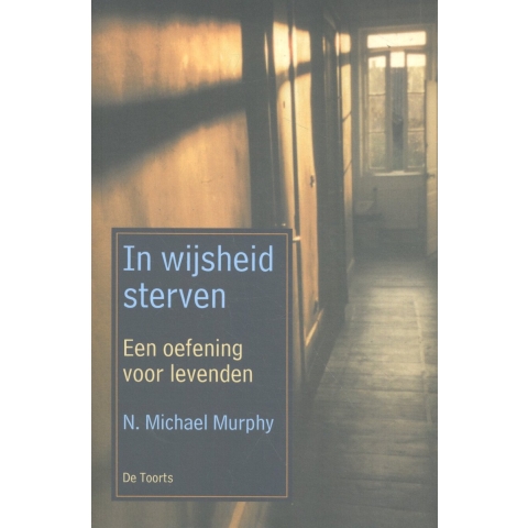 In wijsheid sterven (Paperback)