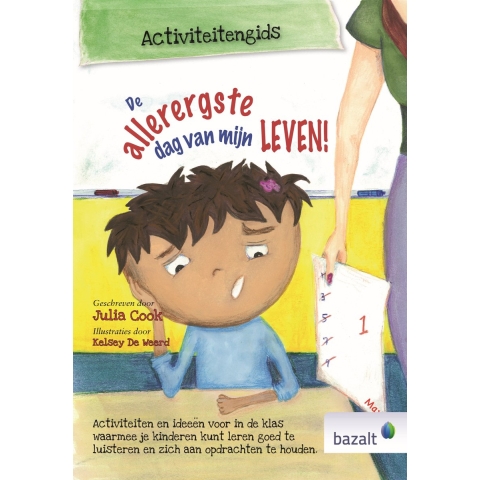 De allerergste dag van mijn leven - activiteitengids (Paperback)