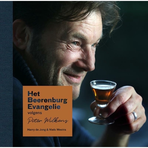 Het Beerenburg Evangelie volgens Piter Wilkens (Hardback)