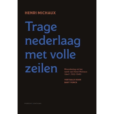 Trage nederlaag met volle zeilen (Hardback)