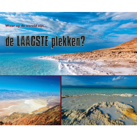 Waar op aarde zijn... de laagste plekken? (Hardback)