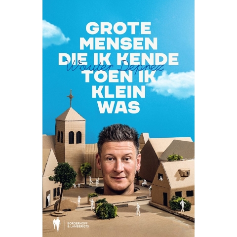 Grote mensen die ik kende toen ik klein was (Paperback)
