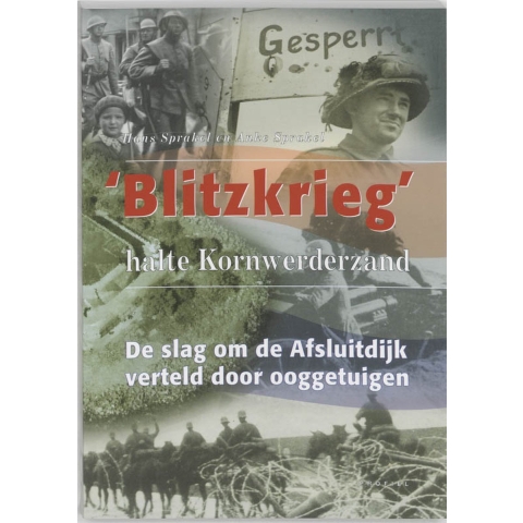 Blitzkrieg, halte Kornwerderzand (Paperback)