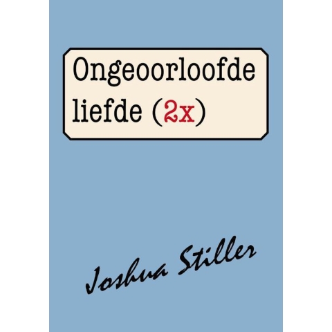 Ongeoorloofde liefde (2x) (Paperback)
