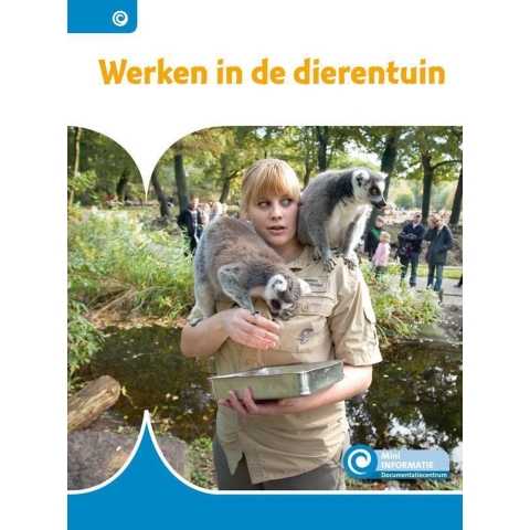 Werken in de dierentuin (Hardback)
