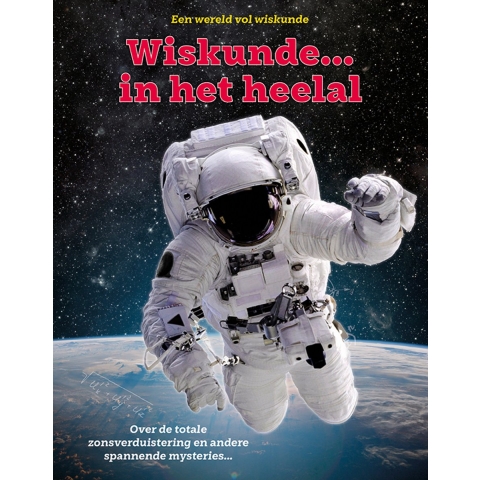 Wiskunde ... In het heelal (Hardback)