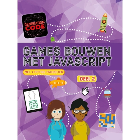 Games bouwen met JavaScript (Hardback)