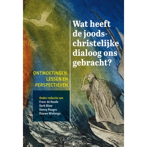Wat heeft de joods-christelijke dialoog ons gebracht? (Paperback)