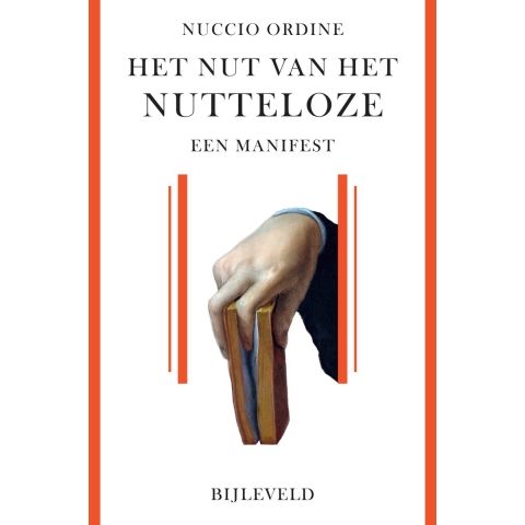 Het nut van het nutteloze (Paperback)
