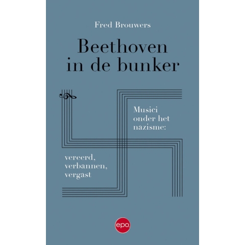 Beethoven in de bunker (Paperback)