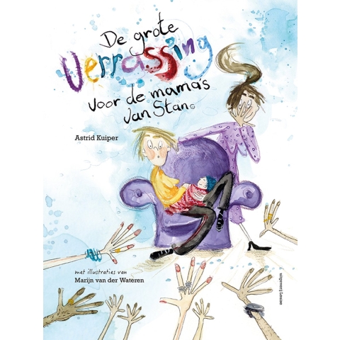 De grote verrassing voor de mama&apos;s van Stan (Hardback)