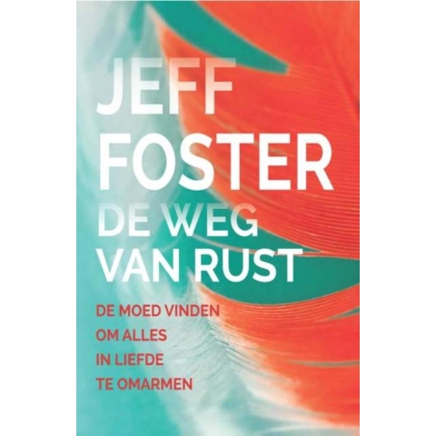 De weg van de rust (Paperback)