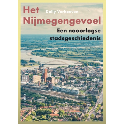 Het Nijmegengevoel (Paperback)