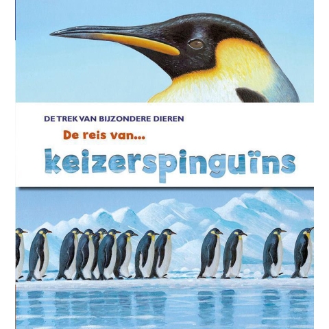 De reis van keizerspinguïns (Hardback)