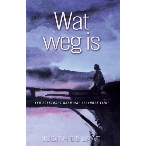 Wat weg is (Paperback)