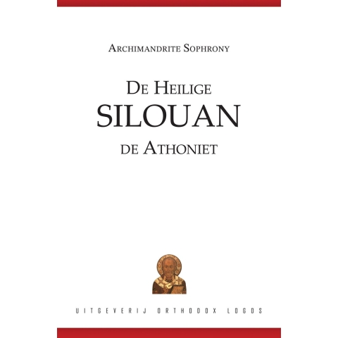 De Heilige Silouan de Athoniet (Hardback)