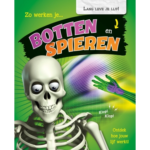 Zo werken je botten en spieren (Hardback)