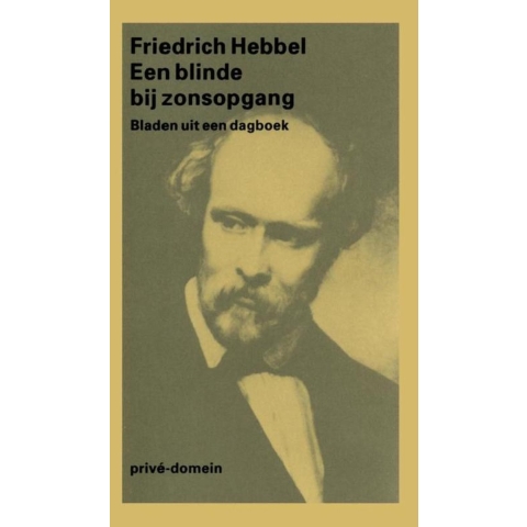 Een blinde bij zonsopgang (Paperback)