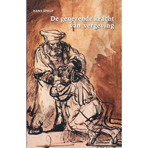 De genezende kracht van vergeving (Paperback)