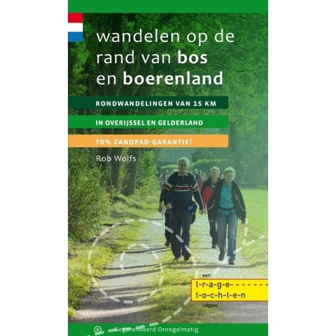 Wandelen op de rand van bos en boerenland (Paperback)