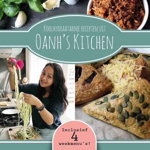 Koolhydraatarme recepten uit Oanh&apos;s Kitchen (Paperback)