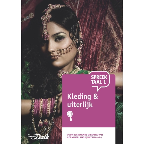 SpreekTaal 1 Kleding & uiterlijk (Paperback)