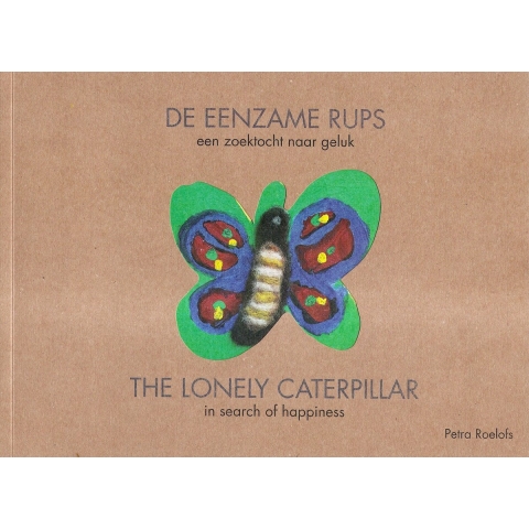 De eenzame rups (Paperback)