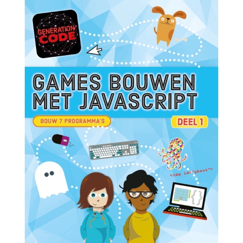 Games bouwen met Javascript (Hardback)