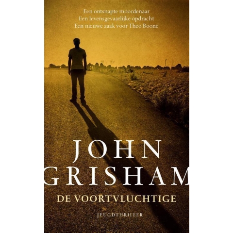 De voortvluchtige (Paperback)