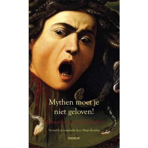 Mythen moet je niet geloven! (Paperback)